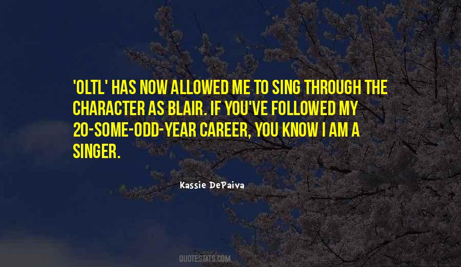 I Know My Character Quotes #1660890