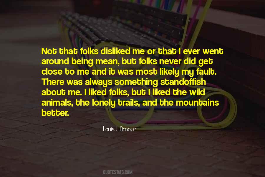 Always Your Fault Quotes #868475