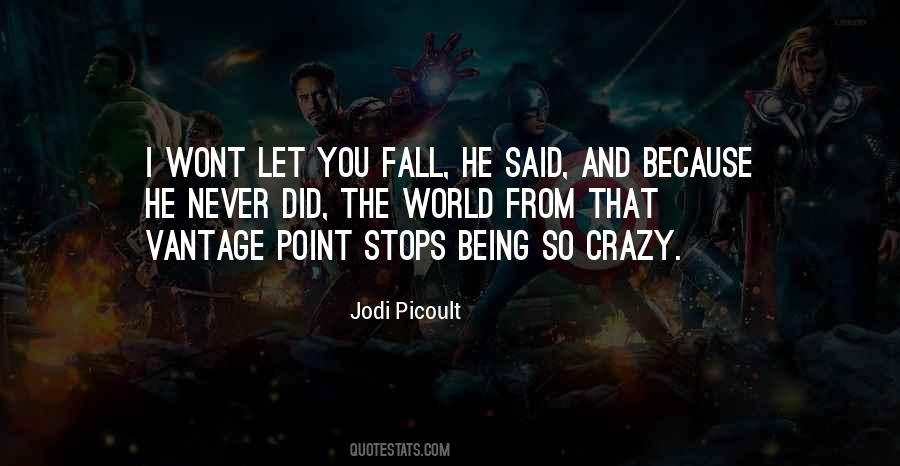 I Wont Let You Quotes #1765654