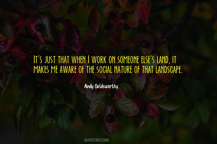 Goldsworthy Quotes #1340949