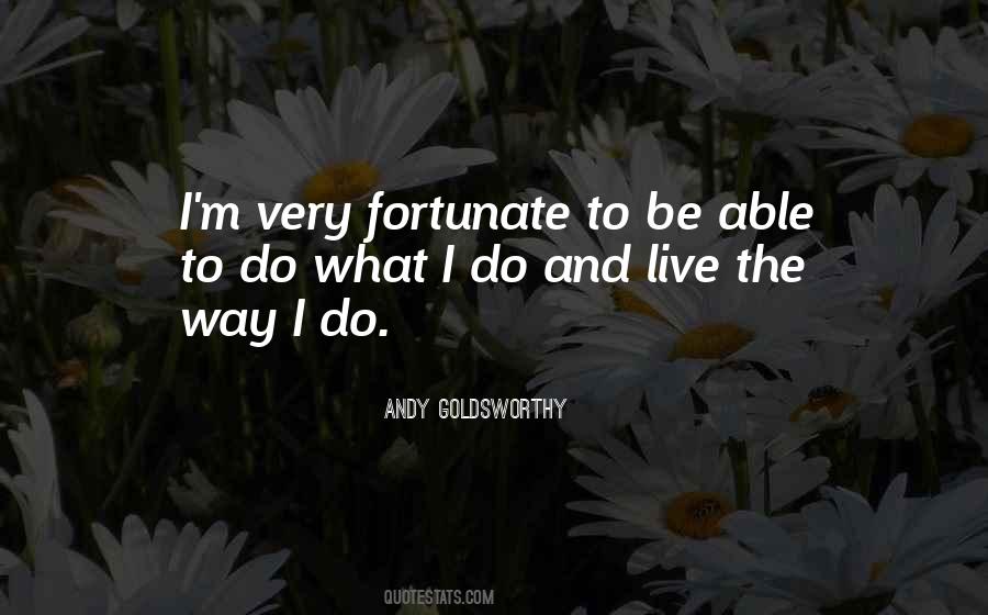 Goldsworthy Quotes #4522