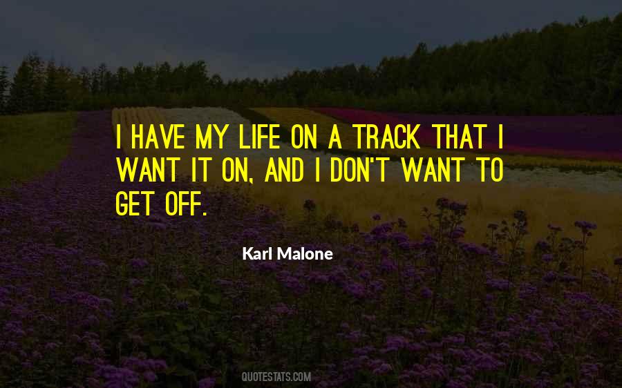 Quotes About Track And Life #672159