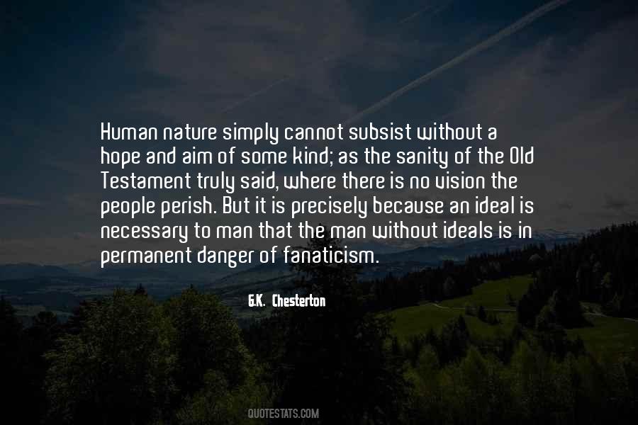 Nature Danger Quotes #1343677