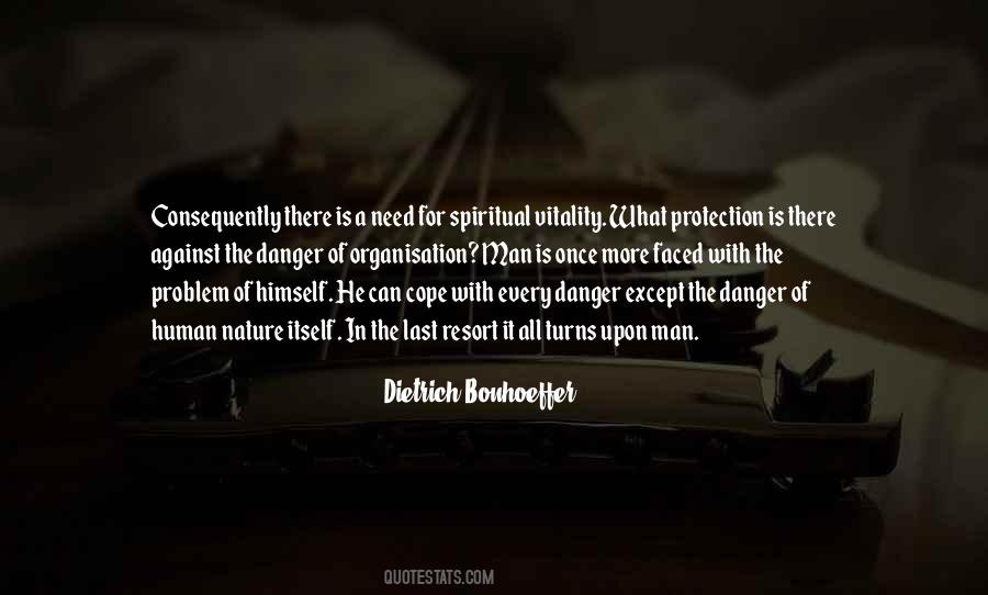 Nature Danger Quotes #1452807