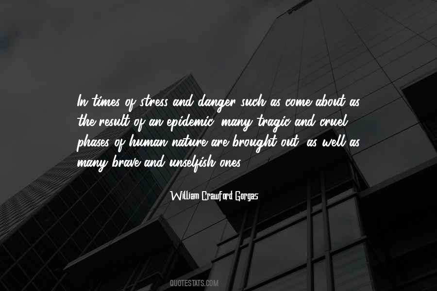Nature Danger Quotes #1459267