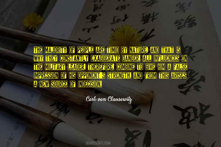Nature Danger Quotes #1509720