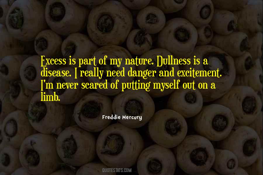 Nature Danger Quotes #1638238