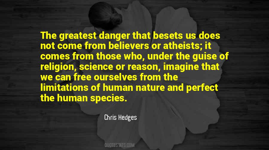Nature Danger Quotes #1870722