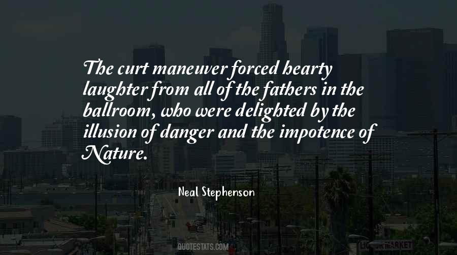 Nature Danger Quotes #1879135