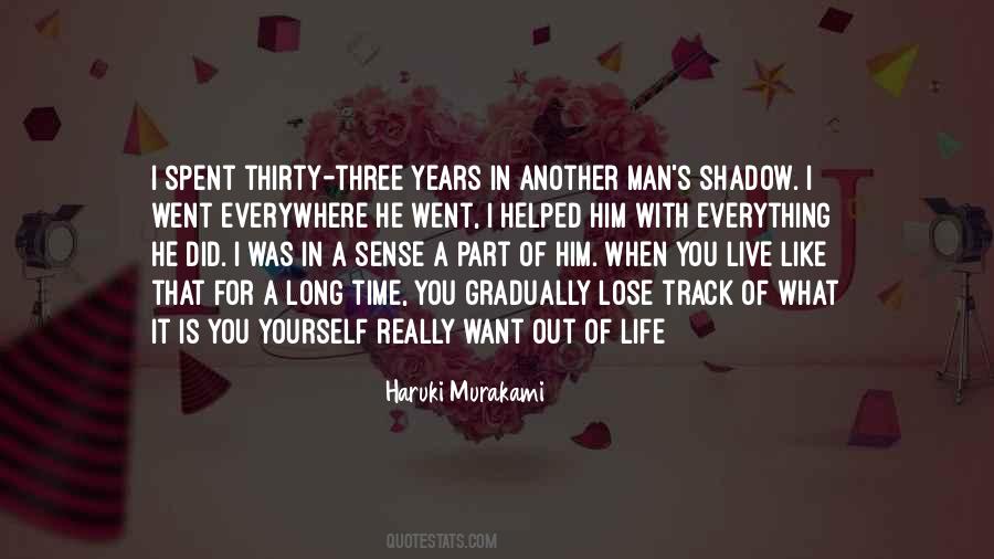 Life In Years Quotes #57025