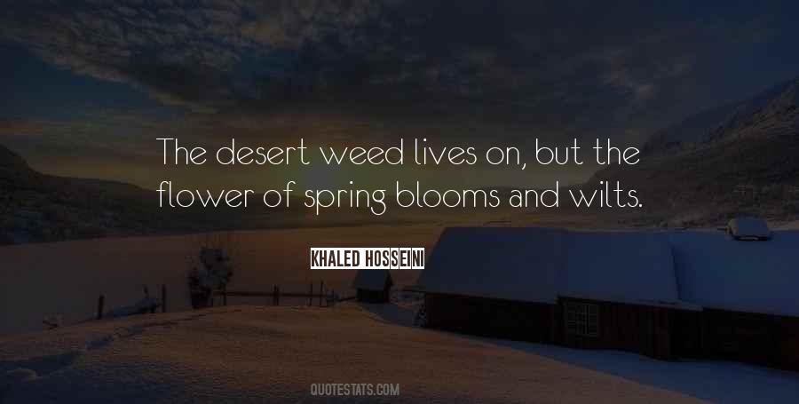 Flower Just Blooms Quotes #1868684