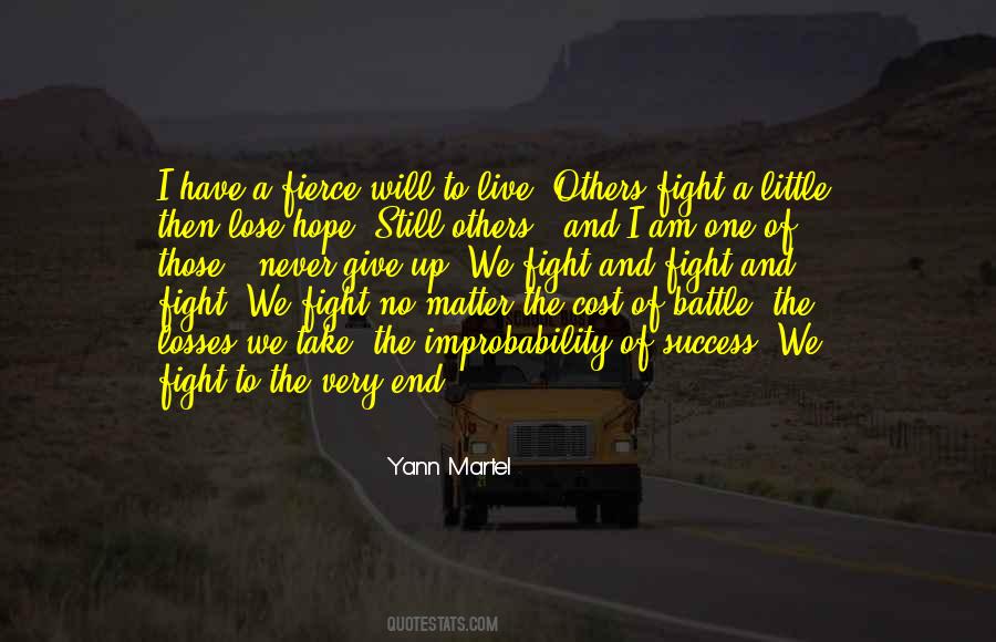 We Never Give Up Quotes #1695381