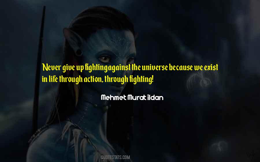 We Never Give Up Quotes #647387