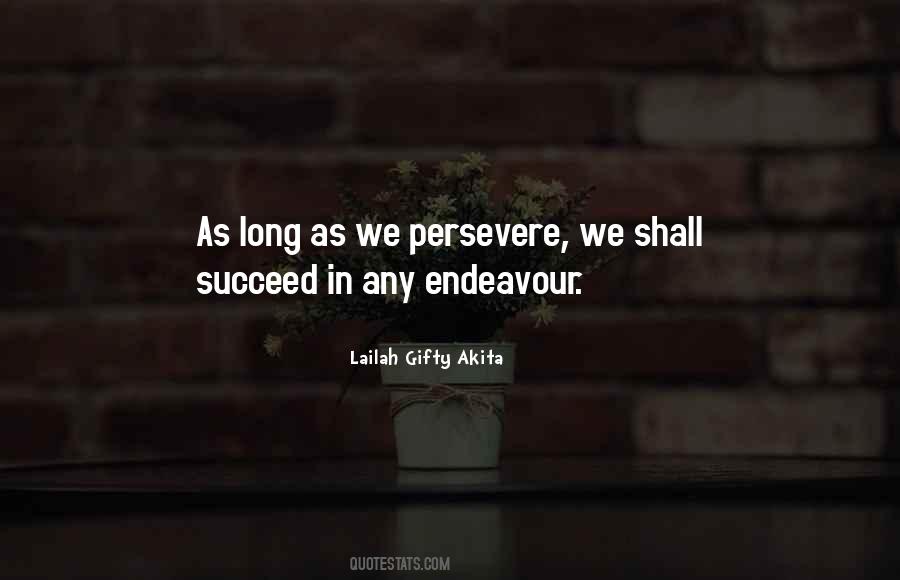 We Never Give Up Quotes #836158