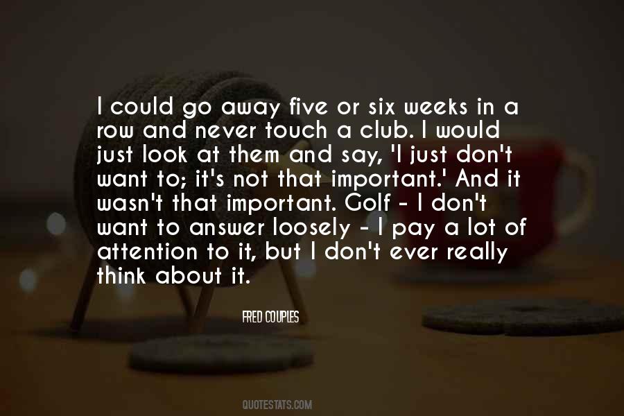 Golf Club Quotes #29930