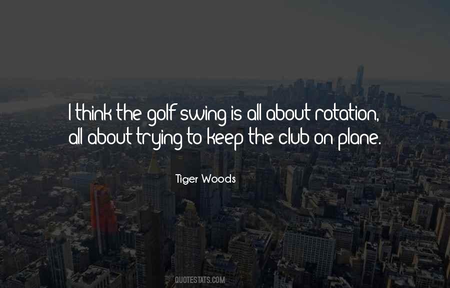 Golf Club Quotes #538434