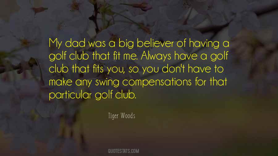 Golf Club Quotes #709669