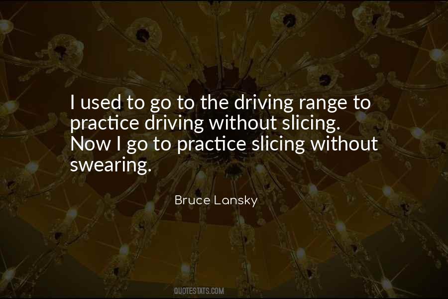 Golf Driving Range Quotes #1814583