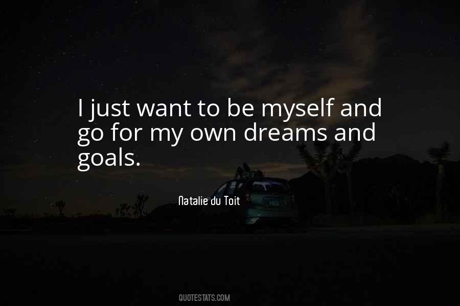 Want To Be Myself Quotes #220400