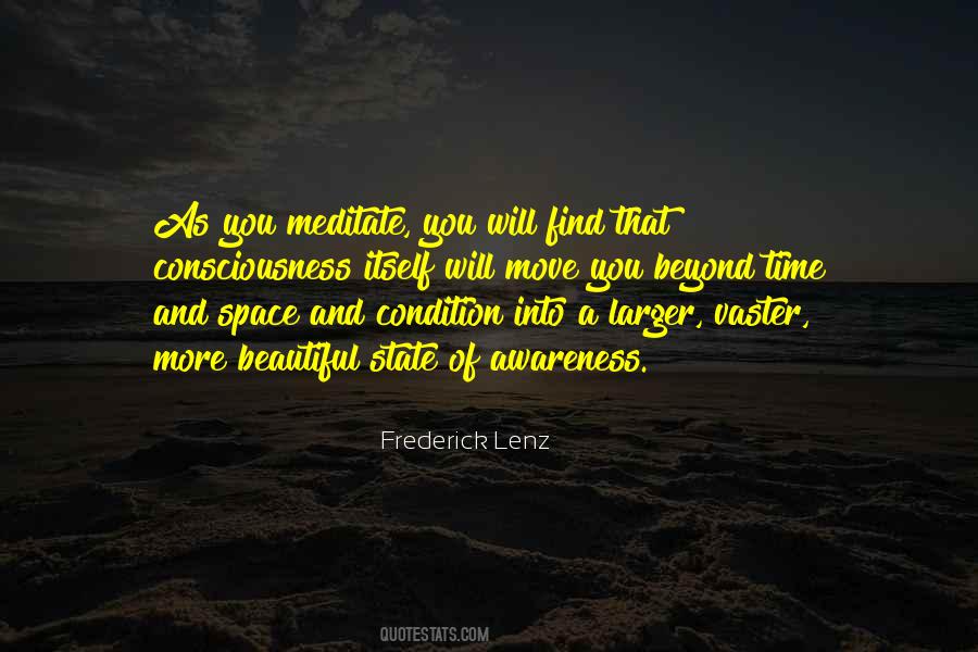 Consciousness Awareness Quotes #500522
