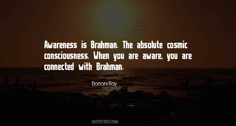 Consciousness Awareness Quotes #613017