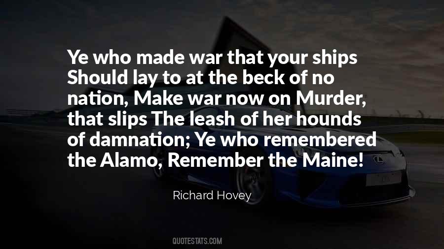 Remember The Maine Quotes #714832 Remember The Maine Quotes #714832