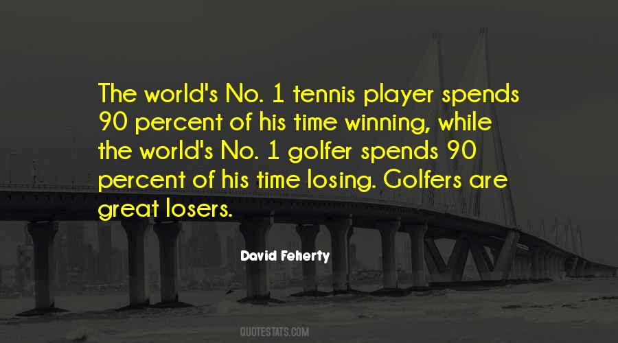 Golf Losers Quotes #240509