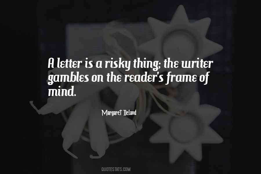 Quotes About Gambles #630355