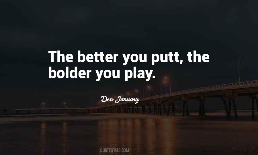 Golf Putt Quotes #1163498