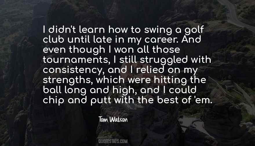 Golf Putt Quotes #1811198