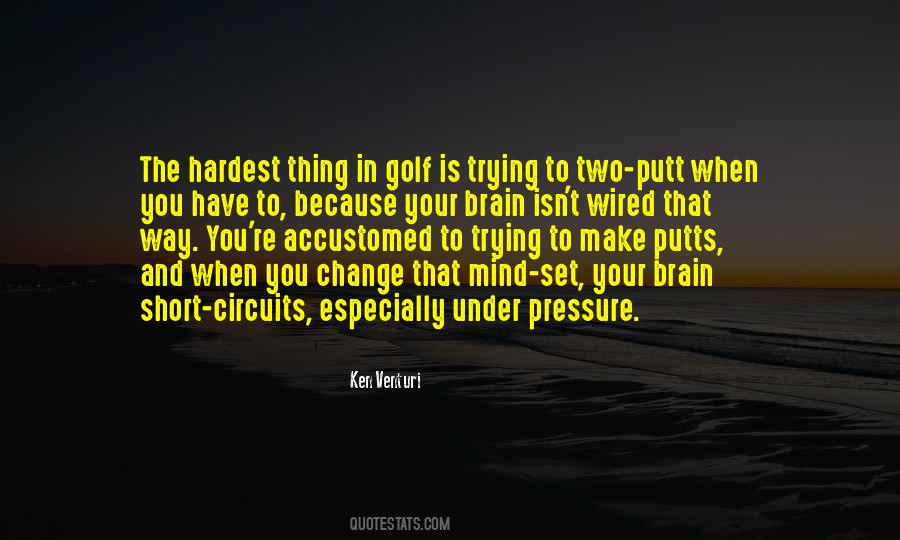 Golf Putt Quotes #849827