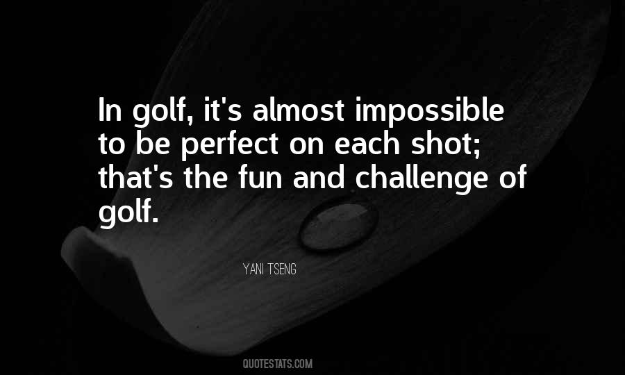 Golf Shot Quotes #1213538