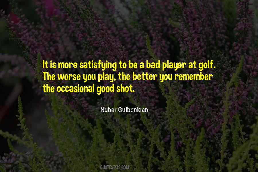 Golf Shot Quotes #1287357