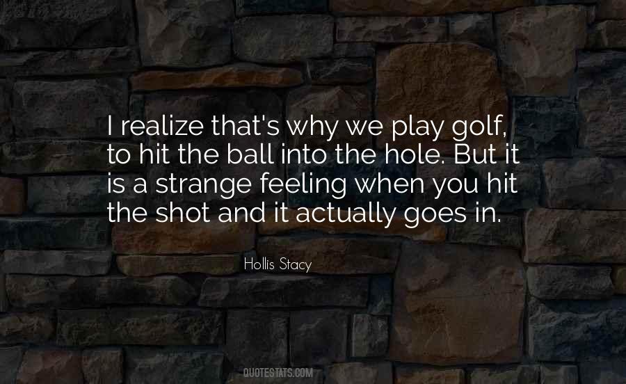 Golf Shot Quotes #241694