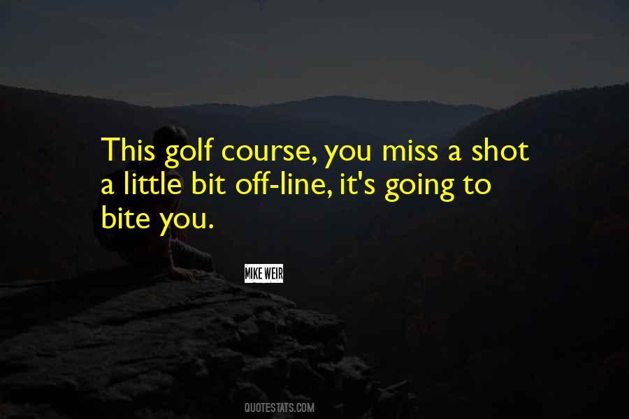 Golf Shot Quotes #850983