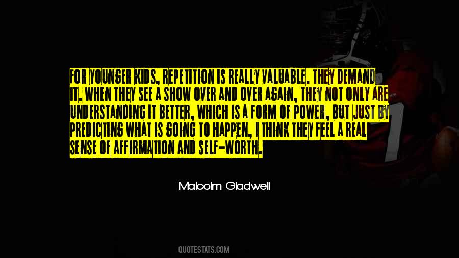 The Power Of Repetition Quotes #1166416