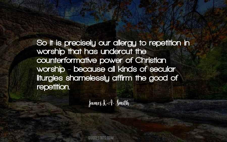 The Power Of Repetition Quotes #1598483