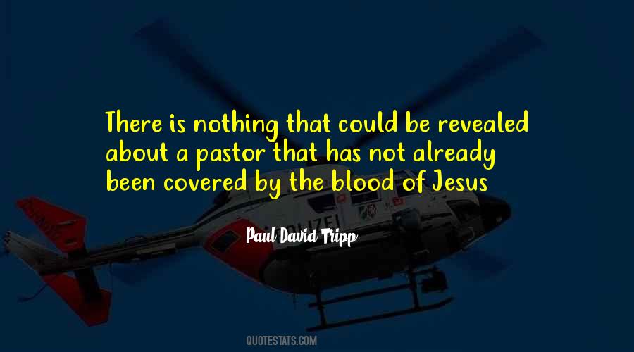 Covered By The Blood Of Jesus Quotes #559076