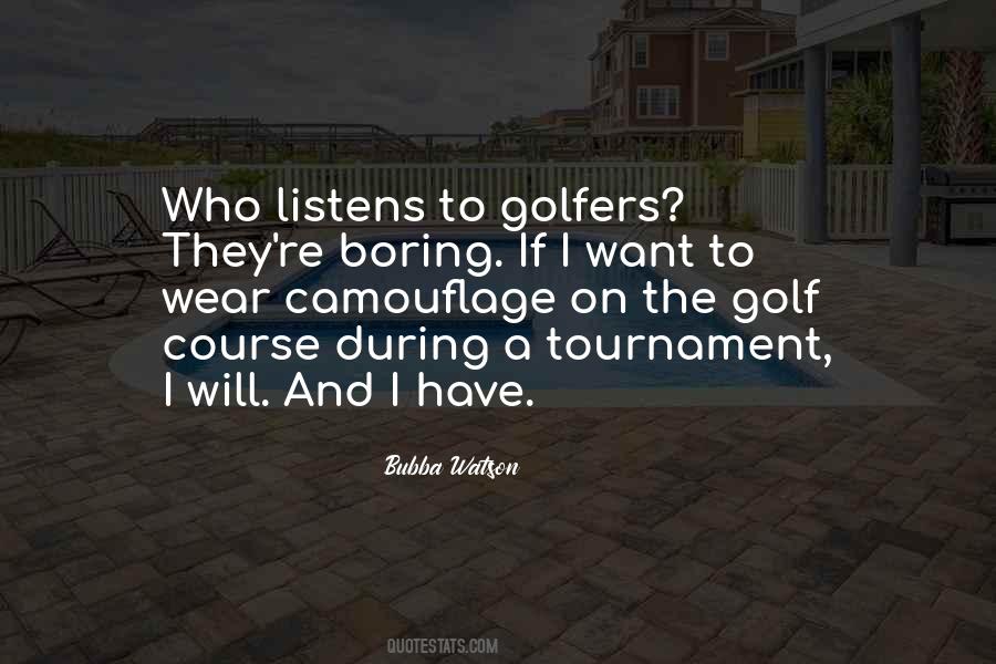 Golf Tournament Quotes #1574933