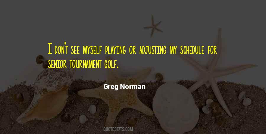 Golf Tournament Quotes #992308