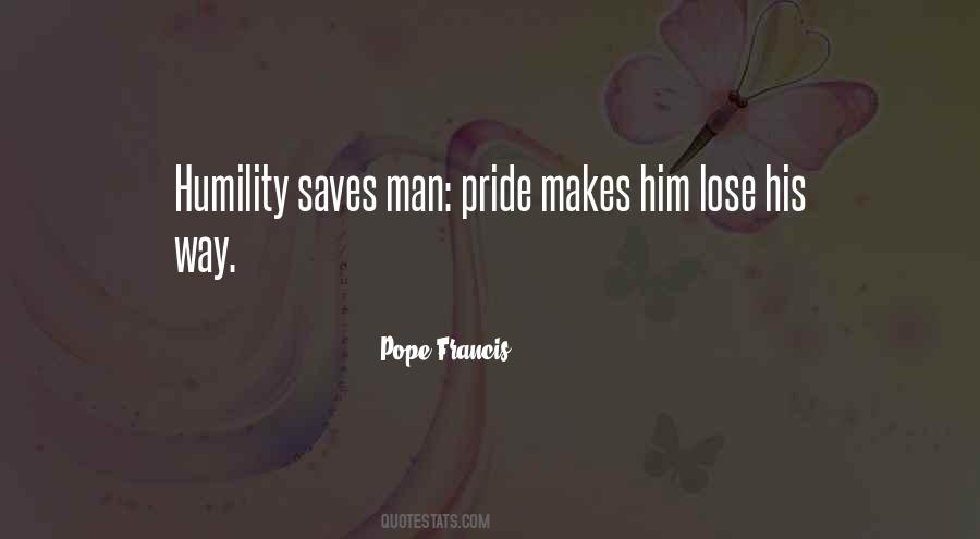 Humility Pride Quotes #203591