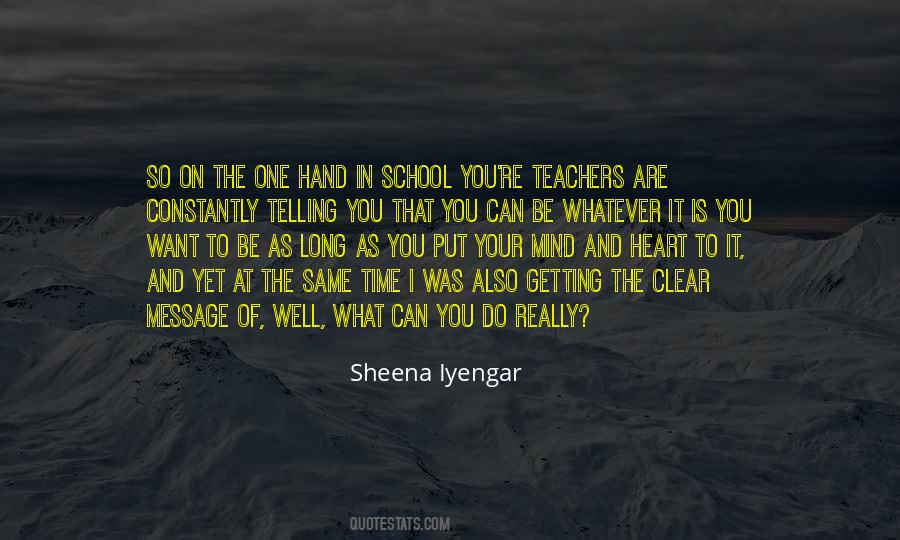 Quotes About Your School Teacher #1402301