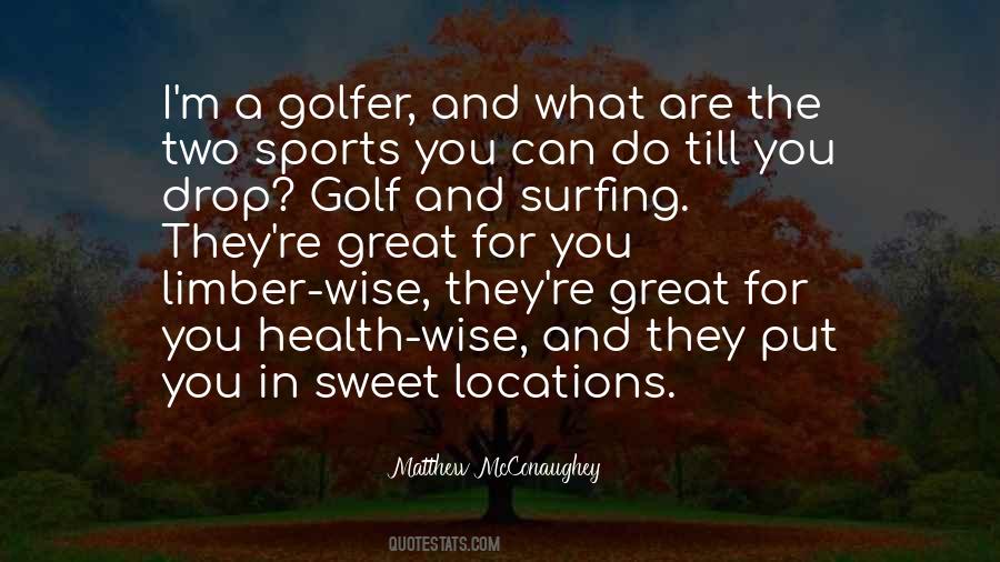 Golfer Quotes #821304