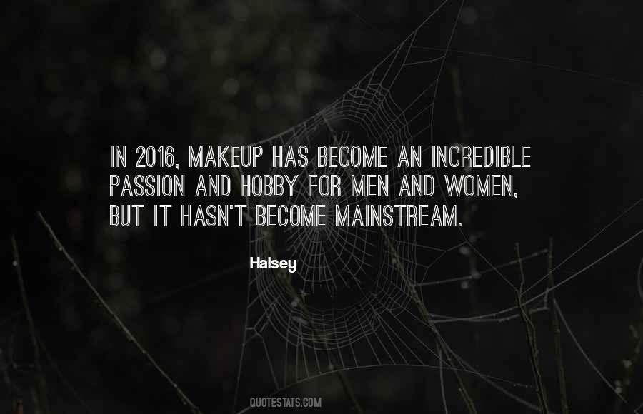 Makeup Hobby Quotes #648251