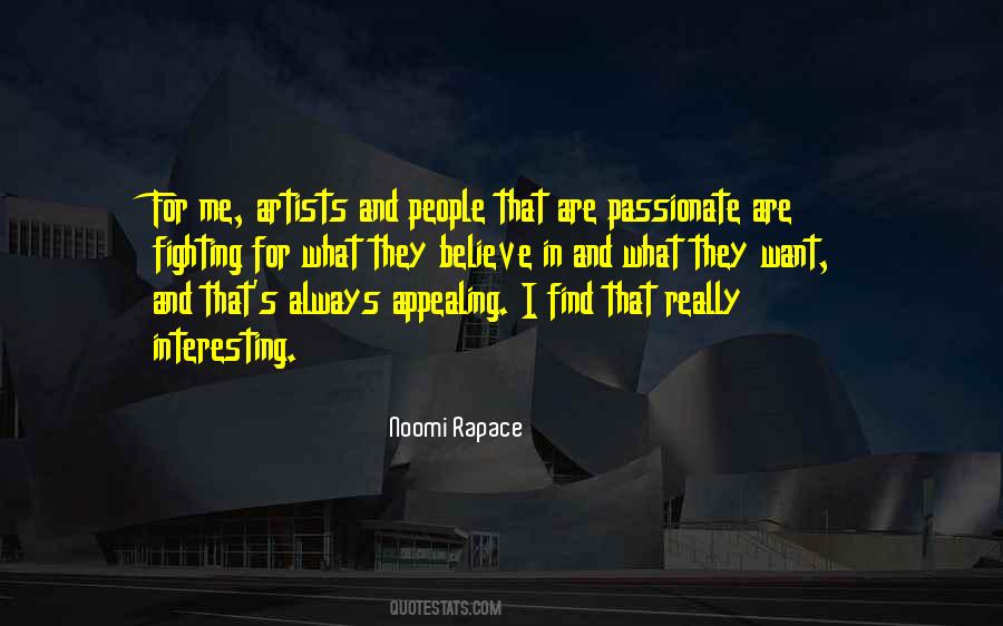 Passionate Artist Quotes #1236756