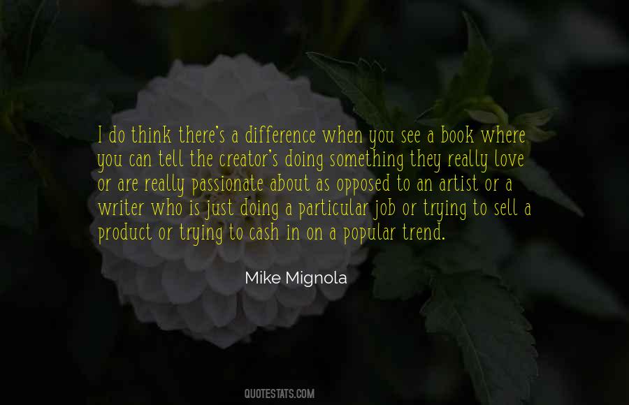 Passionate Artist Quotes #512174