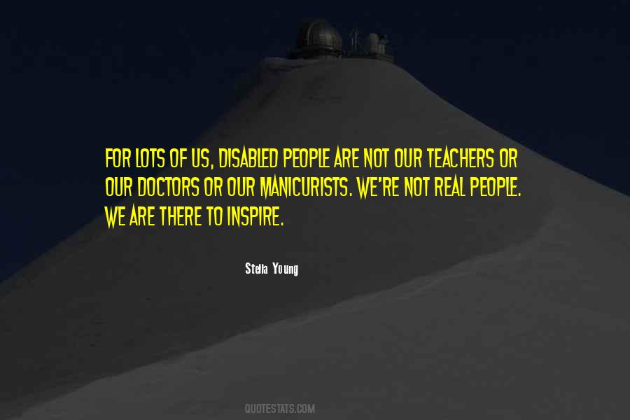 We Are Teachers Quotes #318917
