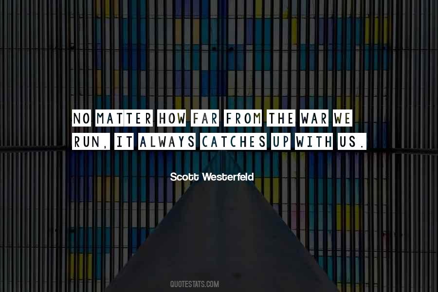 Goliath Scott Westerfeld Quotes #1613699