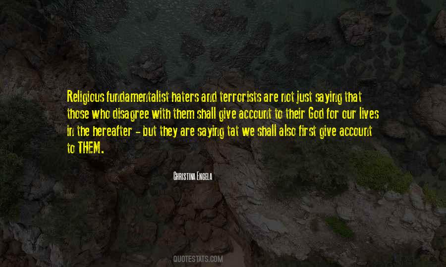 Quotes About Not Haters #1219139