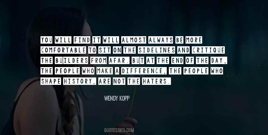Quotes About Not Haters #916340